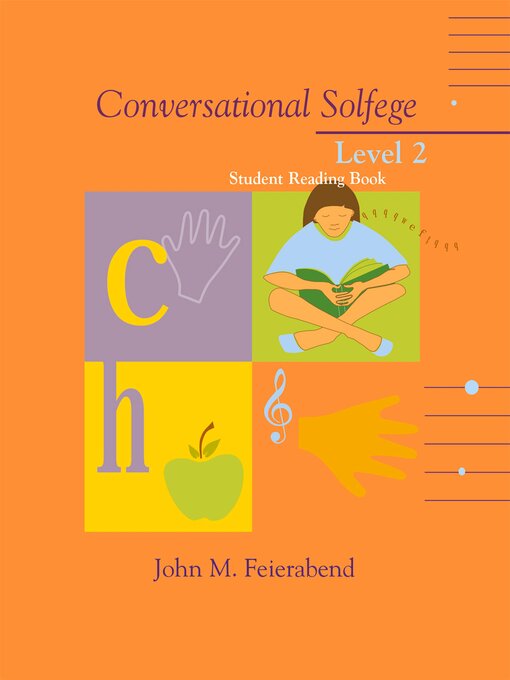 Title details for Conversational Solfege Level 2 Student Reading Book by John Feierabend - Available